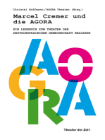 Marcel Cremer und die Agora: Ein Lesebuch zum Theater der Deutschsprachigen Gemeinschaft Belgiens