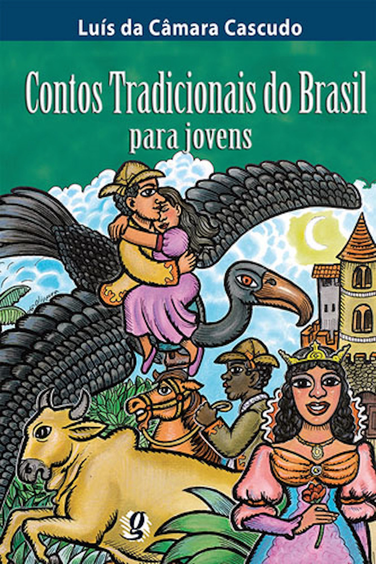 Leia Contos tradicionais do Brasil para jovens on-line de Luís da ...