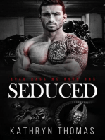 Seduced (Book 1): Road Rage MC, #1