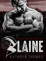 Blaine (Book 1): A Dark Mafia Romance, #1