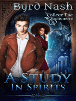 A Study in Spirits: College Fae, #2
