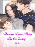 Mommy, Please Marry My Ceo Daddy: Volume 4