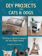 DIY Projects for Cats and Dogs: 20 Easy-to-Build Creations for Your Best Friend