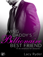 Loving Daddy's Billionaire Best Friend