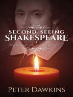 Second-Seeing Shakespeare: “Stay Passenger, why goest thou by so fast?”