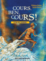 Cours, Ben, cours!