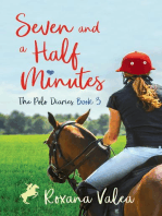 Seven and a Half Minutes: The Polo Diaries, #3