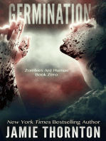 Germination (Zombies Are Human, Book Zero)