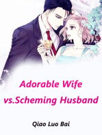 Adorable Wife vs.Scheming Husband: Volume 2