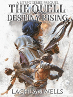 The Quell: Destiny Rising - A LitRPG Series (Prequel): The Quell, #0