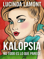 Kalopsia - No Todo Es Lo Que Parece