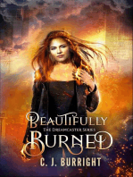 Beautifully Burned: The Dreamcaster Series