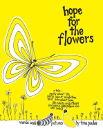 Hope For the Flowers: A parable about life, revolution, hope, caterpillars & butterflies