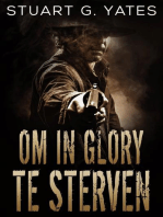 Om In Glory Te Sterven