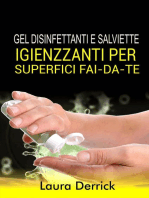 Gel Disinfettaniti e Salviette Igienizzanti Per Superfici Fai-Da-Te