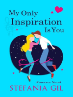 My Only Inspiration Is You