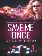 Save Me Once (A Safe Refuge Christian Thriller)