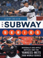 The Subway Series: Baseball's Big Apple Battles And The Yankees-Mets 2000 World Series Classic