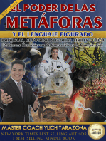 El Poder de las Metáforas y El Lenguaje Figurado: Historias, Parábolas, Metáforas y Alegorías, Poderosas Herramientas Persuasivas en la Comunicación