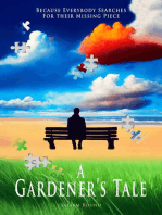 A Gardener's Tale: Novels by Julian Bound