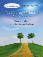 Nahtod-Erfahrungen als Neuanfang - Was wirklich wichtig ist im Leben