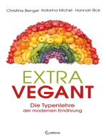 Extravegant. Die Typenlehre der modernen Ernährung