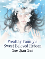 Wealthy Family’s Sweet Beloved Reborn: Volume 2