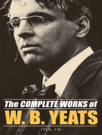 The Complete Works of William Butler Yeats (Vol. 1-8): Complete Edition of Works in Verse and Prose