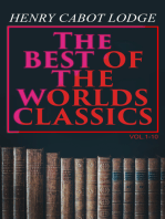 The Best of the World's Classics (Vol.1-10): Complete Edition – The Chronicle of World Literature (Prose Works)