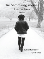 Die Sammlung meiner Gedanken: Teil II
