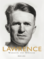 Lawrence: Warrior and Scholar