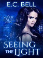 Seeing the Light: A Marie Jenner Mystery, #1