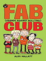 FAB (Friends Against Bullying) Club: FAB Club, #1