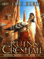 The Ruins of Crestfall: Gryphon Insurrection, #5