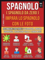 Spagnolo (Spagnolo da Zero) Impara lo spagnolo con le foto (Vol 11): 400 immagini e parole essenziali, in testo bilingue, su Quarantena, Coronavirus, Trasmissione virale, Pandemia e Termini Medici