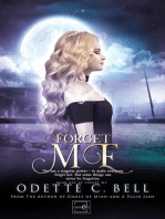Forget Me Book One: Forget Me, #1