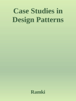 Case Studies in Design Patterns