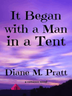 It Began with a Man in a Tent