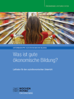 Was ist gute ökonomische Bildung?: Leitfaden für den sozioökonomischen Unterricht