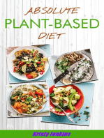 Absolute Plant Based Diet