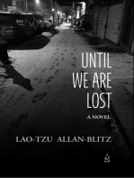 Until We Are Lost