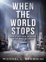 When the World Stops: Words of Hope, Faith, and Wisdom in the Midst of Crisis