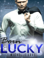 Born Lucky: A Billionaire Romance: Lucky Billionaire, #7