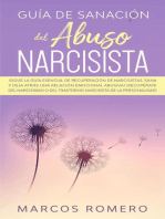 Guía de sanación del abuso narcisista: ¡Sigue la guía esencial de recuperación de narcisistas, sana y deja atrás una relación emocional abusiva! ¡Recupérate del narcisismo