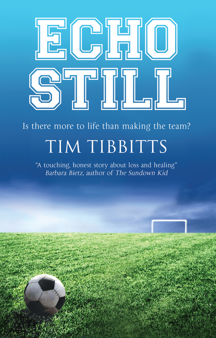 Echo Still by Tim Tibbitts (Ebook) - Read free for 30 days