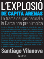 L'explosió de Capità Arenas: La trama del gas natural a la Barcelona preolímpica