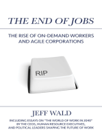 The End of Jobs: The Rise of On-Demand Workers and Agile Corporations