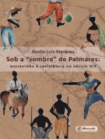 Sob a "sombra" de Palmares: Escravidão e resistência no século XIX