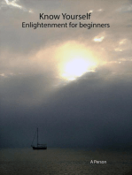 Know Yourself. Enlightenment for Beginners