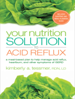 Your Nutrition Solution to Acid Reflux: A Meal-Based Plan to Help Manage Acid Reflux, Heartburn, and Other Symptoms of GERD